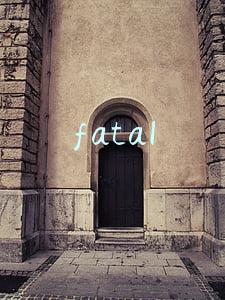 fatal