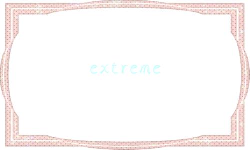 extreme